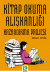 Kitap Okuma Alışkanlığı Kazandırma Projesi