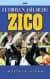 Zico: Futbolun Asil Ruhu