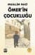 Ömer'in Çocukluğu