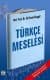 Türkçe Meselesi