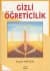 Gizli Öğreticilik