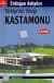 Türkiye`nin Yüreği Kastamonu