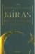 Anavatan Üçlemesi Miras / Kitap 1. 1897-1936
