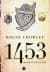 1453 Son Büyük Kuşatma