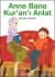 Anne Bana Kur'an-ı Anlat