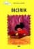 Bıcırık ile Tırmık