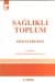 Sağlıklı Toplum