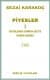 Piyesler I: Ertelenen Düğün - Çeyiz Perde - Görev