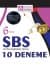 6. Sınıf SBS (Seviye Belirleme Sınavı) 10 Deneme Sınavı