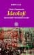 Medya Çalışmalarında İdeoloji / Epistemolojik ve Metodolojik Sorunlar