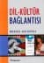 Dil - Kültür Bağlantısı