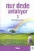 Nur Dede Anlatıyor-3