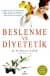 Beslenme ve Diyetik