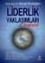 Liderlik Yaklaşımları ve Belediyeler