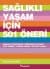 Sağlıklı Yaşam İçin 501 Öneri