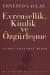 Evrensellik Kimlik Ve Özgürleşme