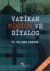 Vatikan Misyon ve Diyalog