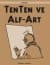 Tenten ve Alf - Art