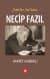 Şairler Sultanı Necip Fazıl