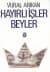 Hayırlı İşler Beyler