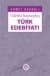 İslâm'la Kaynaşmış Türk Edebiyatı