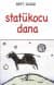 Statükocu Dana