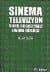 Sinema, Televizyon, Video, Bilgisayarlı Sinema Sözlüğü