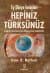 Ey Dünya İnsanları Hepiniz Türksünüz