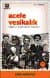 Acele Vesikalık