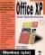 Microsoft Office XP (Çabuk Öğrenim Kılavuzu)