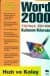 Word 2000 Kullanım Kılavuzu (Türkçe)