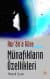 Kur`an`a Göre Münafıkların Özellikleri