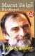 Murat Belge - Bir Hayat ...