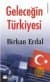 Geleceğin Türkiyesi
