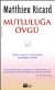 Mutluluğa Övgü