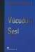 Vücudun Sesi