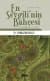 En Sevgili`nin Bahçesi / Hz. Muhammed`in (s.a.v.) Hayatı