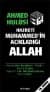 Hazreti Muhammed`in Açıkladığı Allah