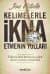 Kelimelerle İkna Etmenin Yolları / Tüketicileri Hipnotize Eden Metin Yazma Teknikleri