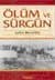 Ölüm ve Sürgün