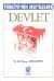 Türkiye`nin Meseleleri 2 (Devlet)