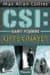 CSI Kanıt Peşinde: Çifte Cinayet (CSI: Crime Scene Investigation, #1)