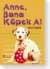 Anne, Bana Köpek Al