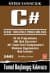 C# : Temel Başlangıç Klavuzu