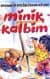Minik Kalbim (Boyama ve Etkinlikler Kitabı)