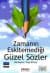 Zamanın Eskitemediği Güzel Sözler