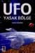 UFO Yasak Bölge