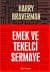 Emek ve Tekelci Sermaye