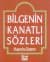 Bilgenin Kanatlı Sözleri