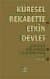 Küresel Rekabette Etkin Devlet